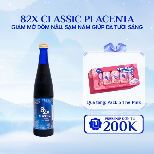 Placenta 82X 450000 Classic 500ml/Chai